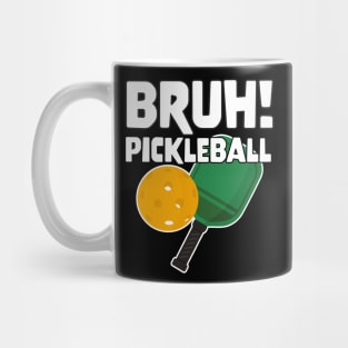 Gamer Meme Bruh Pickleball Mug